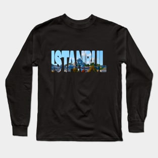 ISTANBUL - Turkey Long Sleeve T-Shirt